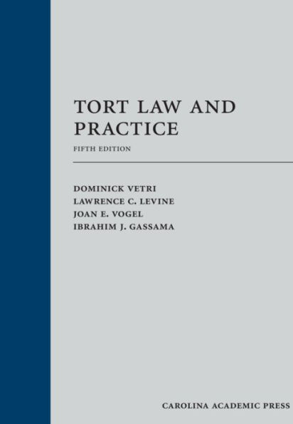 Tort Law and Practice / Edition 5