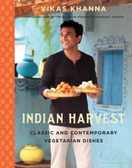 Title: Indian Harvest: Classic and Contemporary Vegetarian Dishes, Author: Vikas Khanna