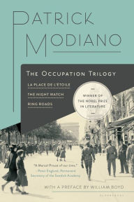 Title: The Occupation Trilogy: La Place de l'Étoile / The Night Watch / Ring Roads, Author: Patrick Modiano