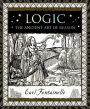 Logic: The Ancient Art of Reason