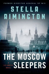 Free audio book download online The Moscow Sleepers: A Liz Carlyle Novel 9781632867971