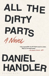 Title: All the Dirty Parts, Author: Daniel Handler