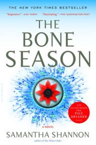 Title: The Bone Season (Bone Season Series #1), Author: Samantha Shannon