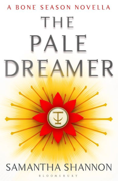 The Pale Dreamer: A Bone Season Novella