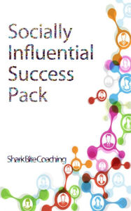 Title: Socially Influential Success Pack, Author: Cassandra Fenyk