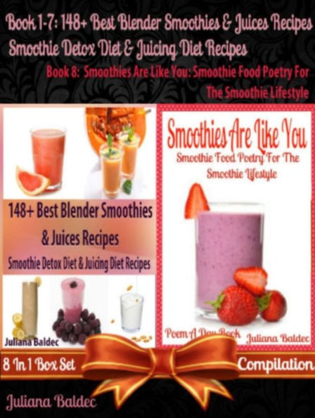 148+ Healthy Green Recipes, Vegetable & Fruit Blender Recipes: Smoothie Food Poetry For Smoothie Lifestyle - 8 In 1 Set