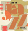 The Art of Jazz: A Visual History