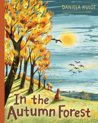 Title: In the Autumn Forest, Author: DANIELA KULOT