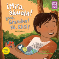 Title: ¡Mira, abuela! / Look, Grandma! / Ni, Elisi!, Author: Art Coulson