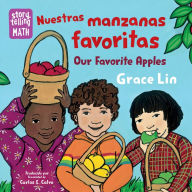 Title: Nuestras manzanas favoritas / Our Favorite Apples, Author: Grace Lin