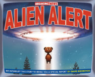 Title: Breaking News: Alien Alert, Author: David Biedrzycki