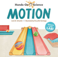 Title: Hands-On Science: Motion, Author: Lola M. Schaefer