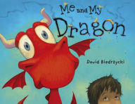 Title: Me and My Dragon, Author: David Biedrzycki