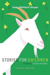 Title: Stories for Children, Author: Isaac Bashevis Singer