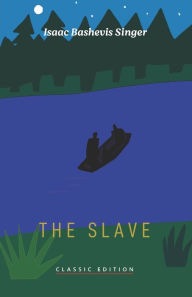 Title: The Slave, Author: Isaac Bashevis Singer