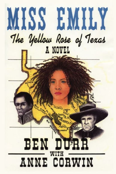 Miss Emily, the Yellow Rose of Texas