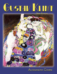 Title: Gustav Klimt: New Edition, Author: Alessandra Comini