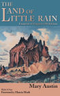 The Land of Little Rain: Facsimile of original 1904 edition