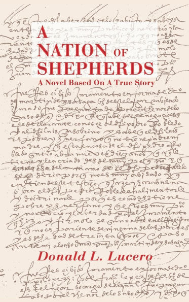 a Nation of Shepherds: Novel Based on True Story