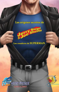 Title: Orbit: Siegel & Shuster: the creators of Superman (Spanish Edition), Author: Jon Judy