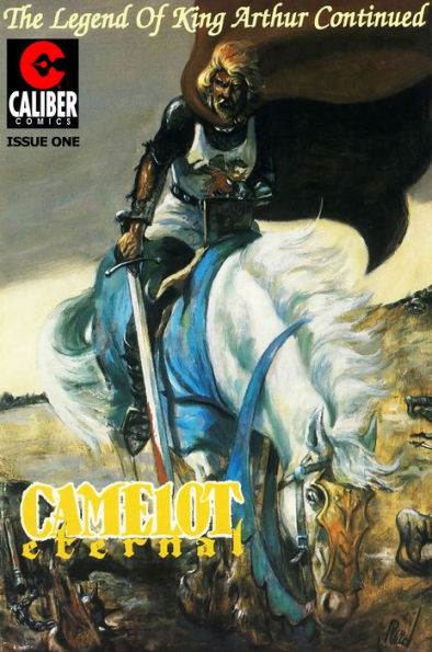 Camelot Eternal #1 : Avalon Denied