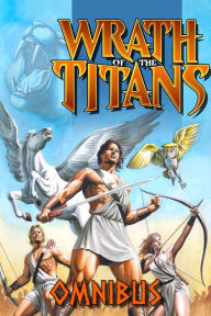 Title: Wrath of the Titans: Omnibus, Author: Darren G. Davis