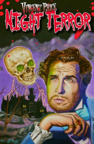 Title: Vincent Price: Night Terror, Author: Joshua Waldrop