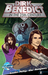 Title: Dirk Benedict in the 25th Century #2, Author: Dirk Benedict