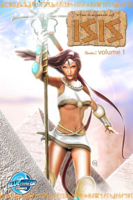 Title: Legend of Isis: Omnibus #1, Author: Ryan Scott Ottney