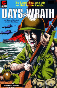 Title: Days of Wrath (Graphic Novel), Author: Wayne Vansant