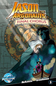 Title: Jason and the Argonauts: Final Chorus #3, Author: Leon McKenzie