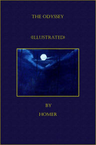 Title: The Odyssey (Illustrated), Author: Homer