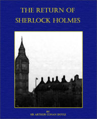 Title: The Return of Sherlock Holmes (Illustrated), Author: Arthur Conan Doyle