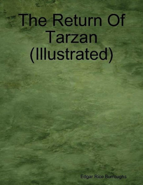 The Return of Tarzan (Illustrated)