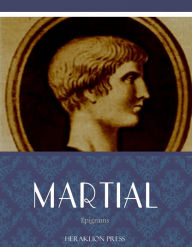 Title: Epigrams, Author: Martial