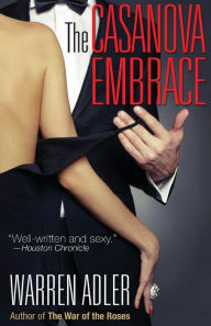 Title: The Casanova Embrace, Author: Warren Adler