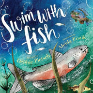 Title: Swim With Fish, Author: Debbie Pietsch