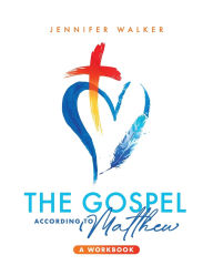 Top ebook free download The Gospel According to Matthew by Jennifer Walker 9781632967756 (English literature) iBook