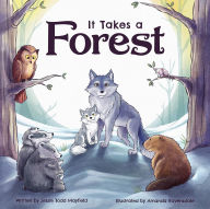 Title: It Takes a Forest, Author: Jessie Todd Mayfield