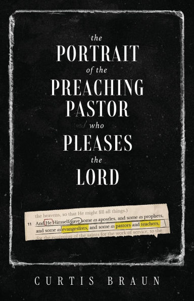 the Portrait of Preaching Pastor who Pleases Lord