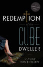 Redemption of the Cube Dweller: A Tanzie Lewis Novel