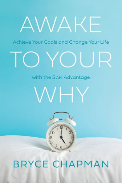 Awake to Your Why