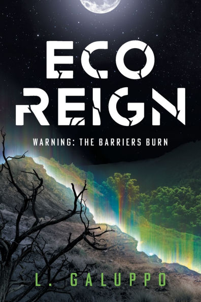 Eco Reign: Warning: The Barriers Burn