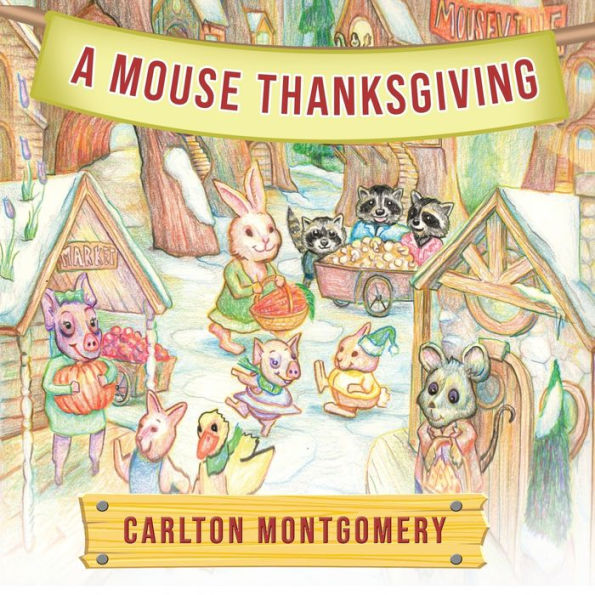 A Mouse Thanksgiving