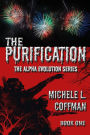 The Purification: Book One in The Alpha Evolution Series