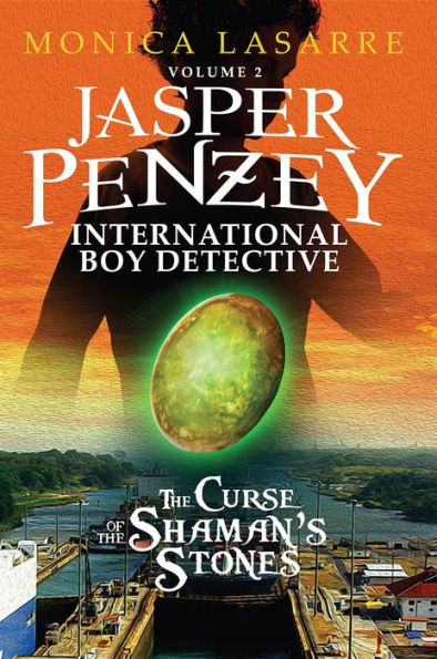 Jasper Penzey: International Boy Detective: The Curse of the Shaman's Stones