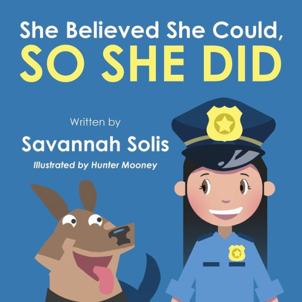 She Believed Could, So Did