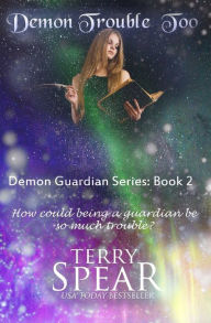 Title: Demon Trouble Too, Author: Terry Spear