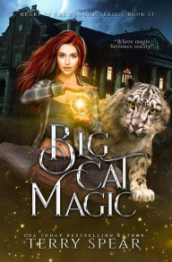 Title: Big Cat Magic, Author: Terry Spear