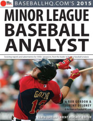Title: 2015 Minor League Baseball Analyst, Author: Rob Gordon